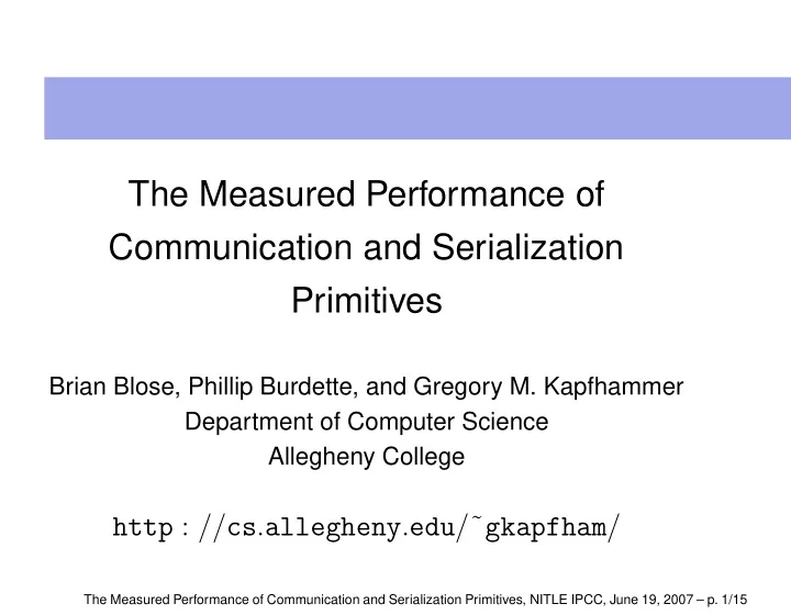 the measured performance of communication and