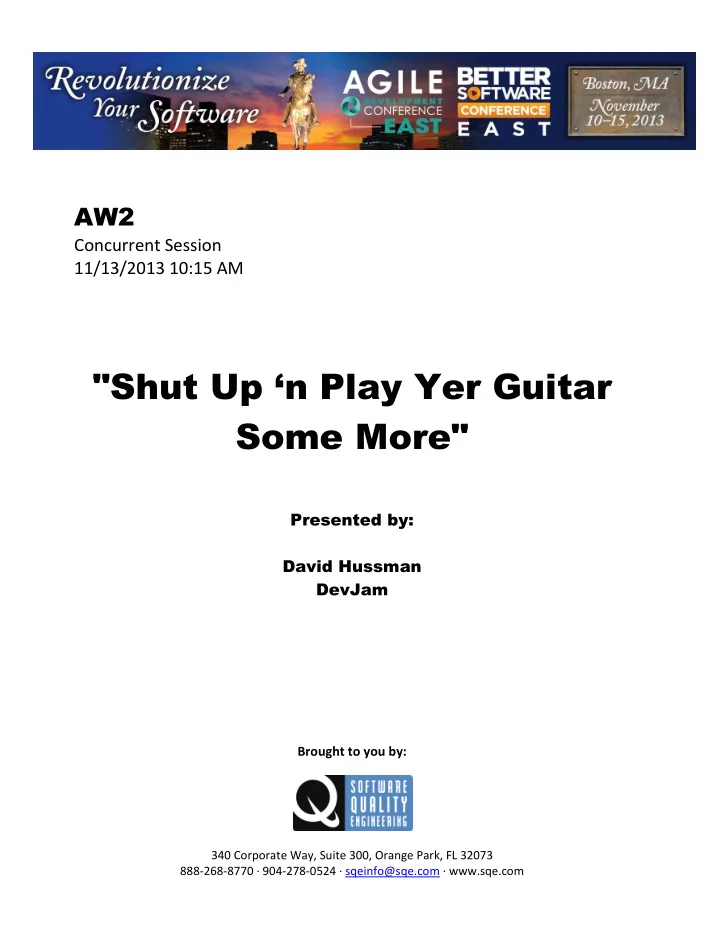 shut up n play yer guitar some more