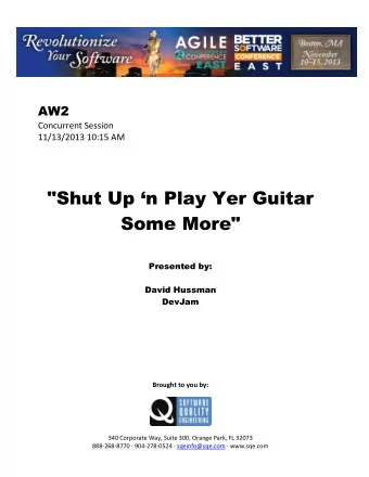 &quot;Shut Up n Play Yer Guitar  Some More&quot;        Presented by:  David Hussman