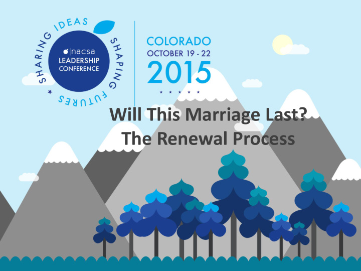 will this marriage last the renewal process