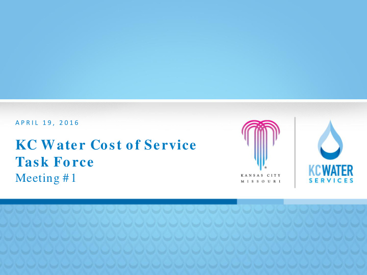 kc water cost of service task force