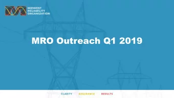 MRO Outreach Q1 2019  Outreach Q1 2019  Event Analysis Webinar January 30   157 Attendees  NERC