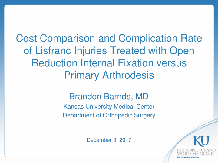 cost comparison and complication rate of lisfranc