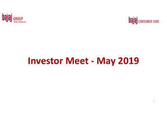 Investor Meet - May 2019  1  Safe Harbor  Certain statements mentioned in this presentation
