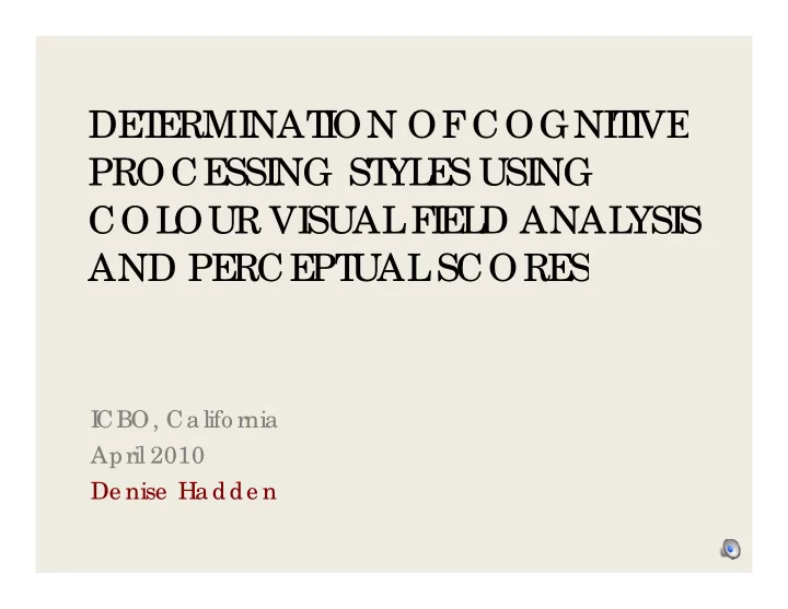 de de t t e e rmi rmi nat nat i i on of on of cogni cogni