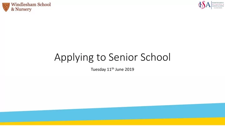 applying to senior school