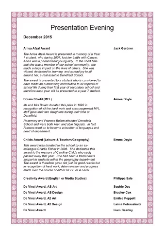 December 2015 Anisa Afzal Award Jack Gardner  The Anisa Afzal Award is presented in memory of a