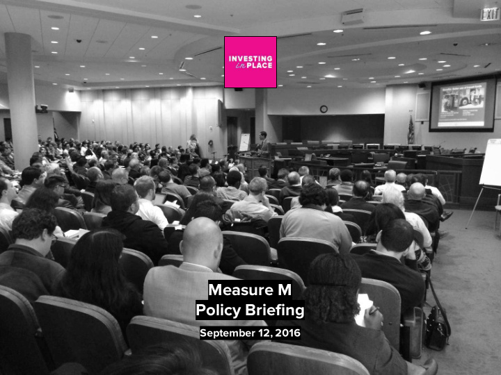 measure m policy briefing