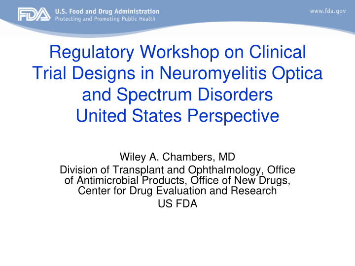 regulatory workshop on clinical trial designs in