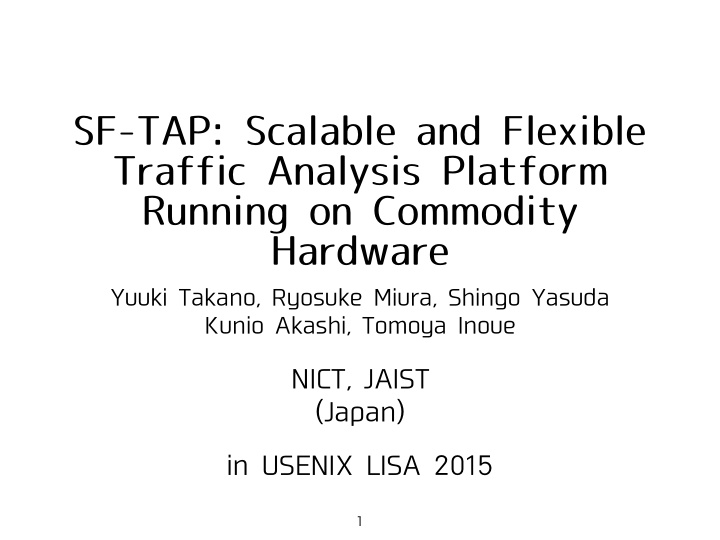 sf tap scalable and flexible traffic analysis platform