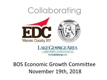Collaborating  BOS Economic Growth Committee  November 19th, 2018  Warren/Washington Employment by