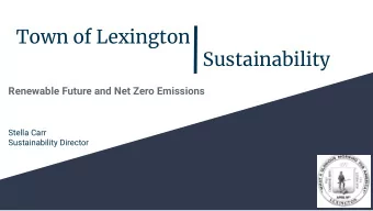 Town of Lexington  Sustainability  Renewable Future and Net Zero Emissions  Stella Carr