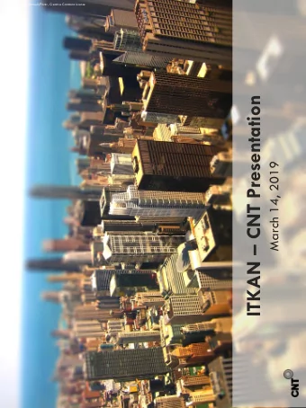 ITKAN  CNT Presentation  March 14, 2019  Photo Credit: Jeff McC, Flickr, Creative Commons  4