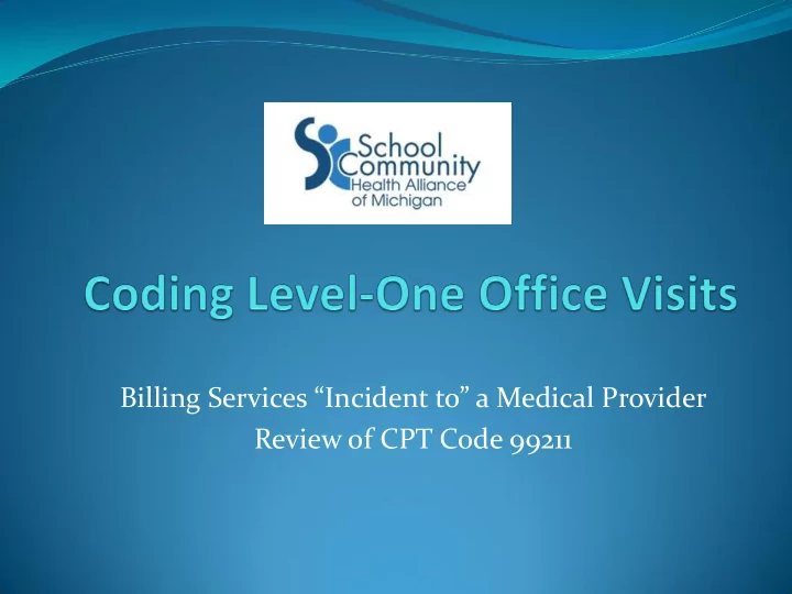 cpt description of 99211