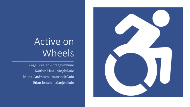 active on wheels