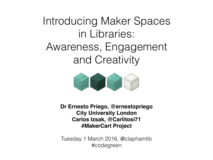 introducing maker spaces in libraries awareness
