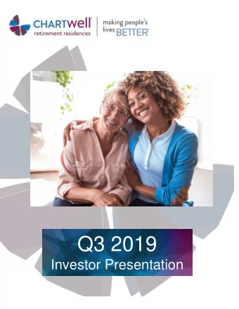 Q3 2019  Investor Presentation  CAUTIONARY STATEMENTS  This presentation contains forward-looking