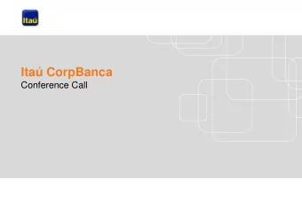 Ita CorpBanca  Conference Call  Ita CorpBanca Representatives Todays Presenters Milton