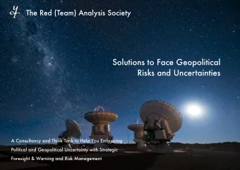 Solutions to Face Geopolitical  Risks and Uncertainties  A Consultancy and Think Tank to Help You