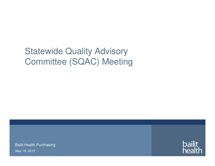 statewide quality advisory committee sqac meeting