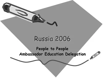 Russia 2006  Russia 2006  Russia 2006  People to People  People to People  Ambassador Education