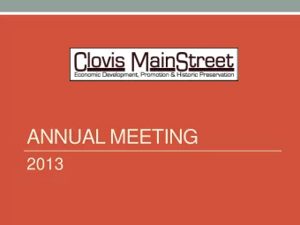 ANNUAL MEETING  2013  AGENDA  Call to Order  President, Lisa Dunagan  Business  Board of Directors