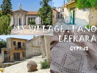 CYPRUS  PRUS  Lefkara is a village in an island country in the Eastern  Mediterranean sea