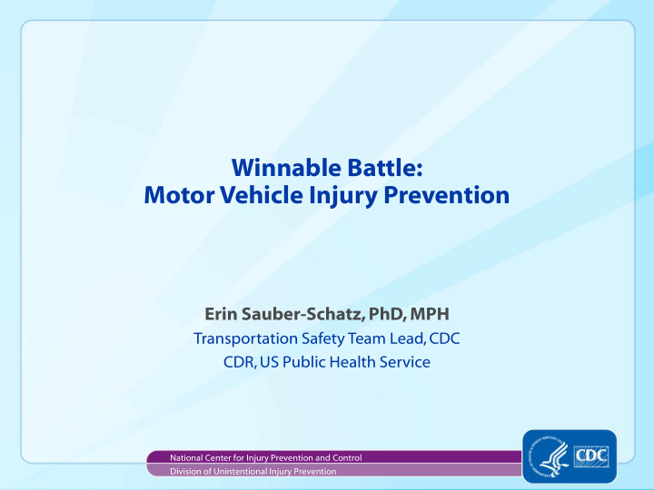winnable battle motor vehicle injury prevention