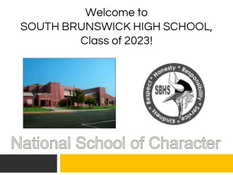 Welcome to  SOUTH BRUNSWICK HIGH SCHOOL,  Class of 2023!  Fears and Hopes  SUPPORT SYSTEM Our
