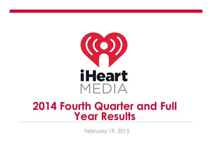 2014 fourth quarter and full year results