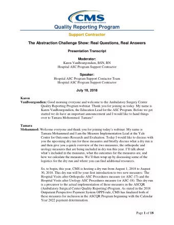 Quality Reporting Program  Support Contractor The Abstraction Challenge Show: Real Questions, Real
