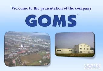 Welcome to the presentation of the company  Company history  GGOMS Ltd. was established on 20 th