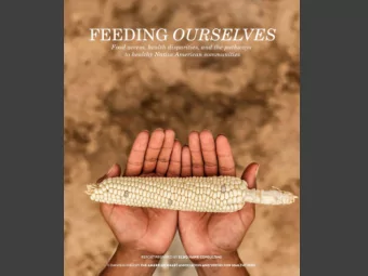 FEEDING OURSELVES  When were strong in our foods on this continent we  were strong people-we