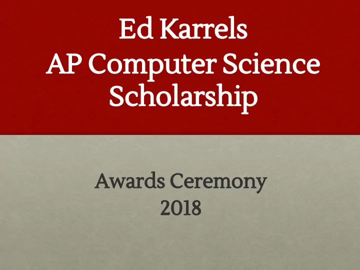ed karrels ap computer science scholarship
