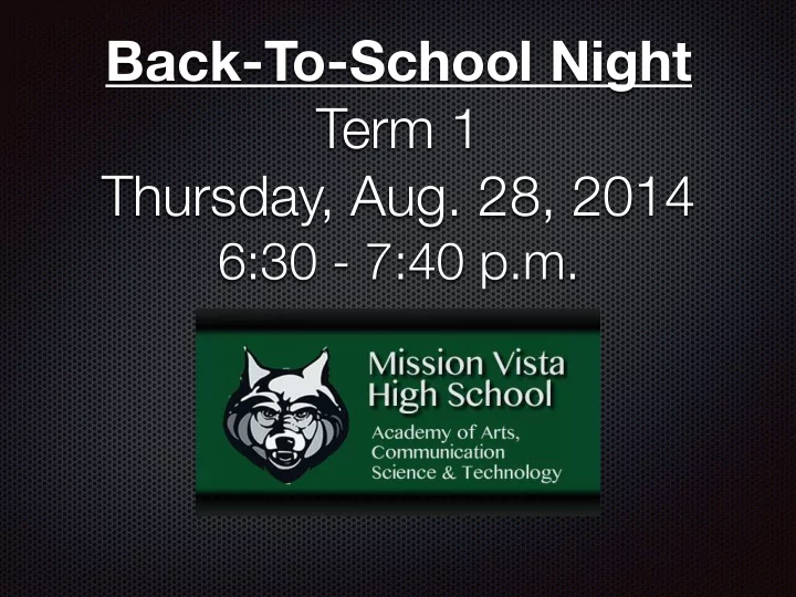 back to school night term 1 thursday aug 28 2014
