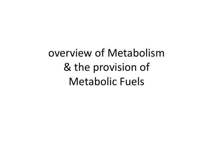 metabolic fuels