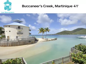 Buccaneers Creek, Martinique 4  Buccaneers Creek, Martinique 4   Resort Details Location