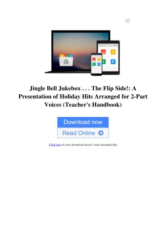 Jingle Bell Jukebox . . . The Flip Side!: A  Presentation of Holiday Hits Arranged for 2-Part