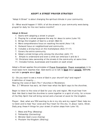 Adopt A Street  1. Starts with adopting a street in prayer  2. Praying for a street prepares the