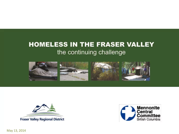 may 13 2014 addressing homelessness issues