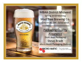 MBAA District Midwest  Spring 2018 Meeting  Mad Tree Brewing Co.  Cincinnati, OH - 3/10/2018