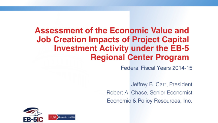assessment of the economic value and job creation impacts
