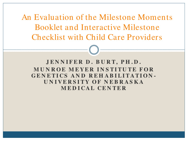 an evaluation of the milestone moments booklet and