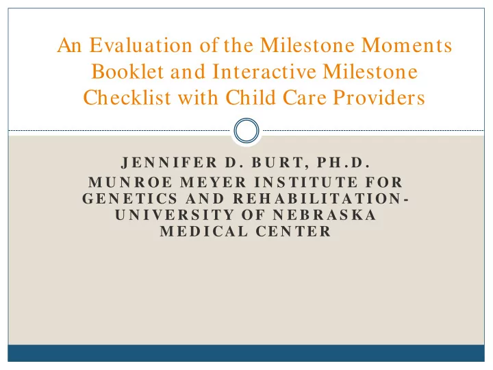 an evaluation of the milestone moments booklet and