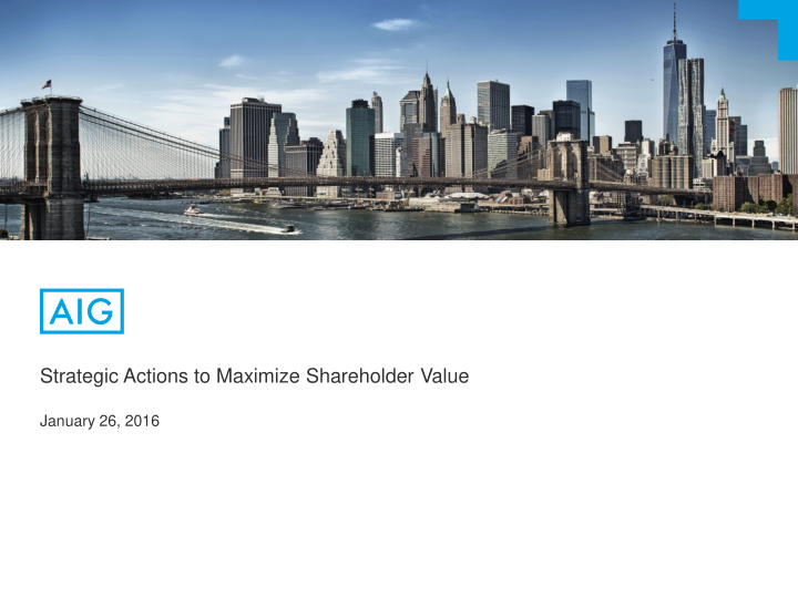 strategic actions to maximize shareholder value