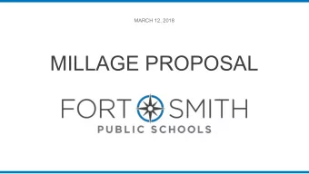 MILLAGE PROPOSAL  Process  5  4  3  2  Board reaches  1  agreement on  Citizens committee  proposal