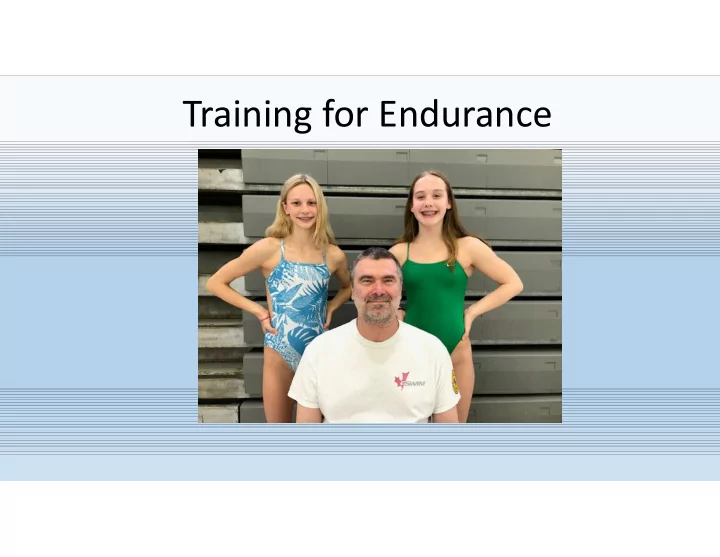 training for endurance training for endurance