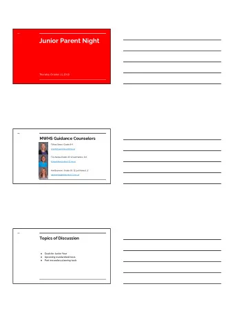 Junior Parent Night  Thursday, October 11, 2018  MWHS Guidance Counselors  Tiffany Simon:  Grades