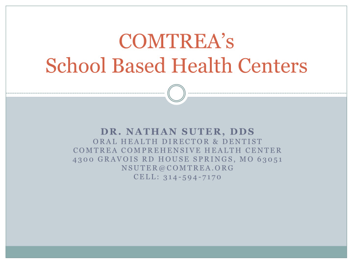 comtrea s school based health centers