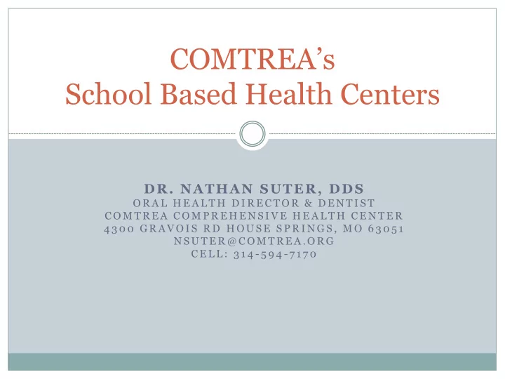 comtrea s school based health centers